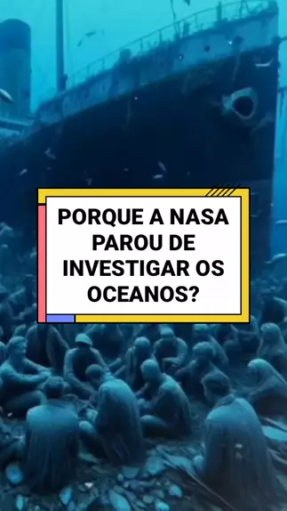 porque a nasa parou de explorar os oceanos