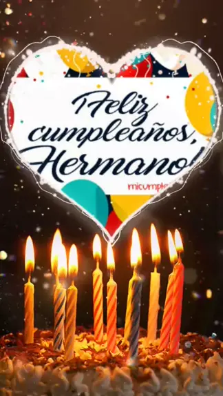 feliz cumpleaños mi hermano gif | Discover