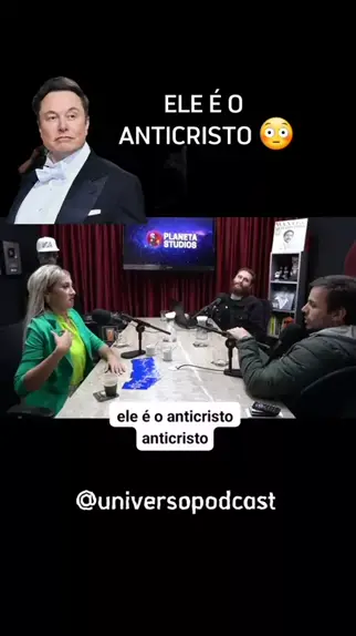 anticristo elon musk & elon musk pode ser o anticr ...| Kwai