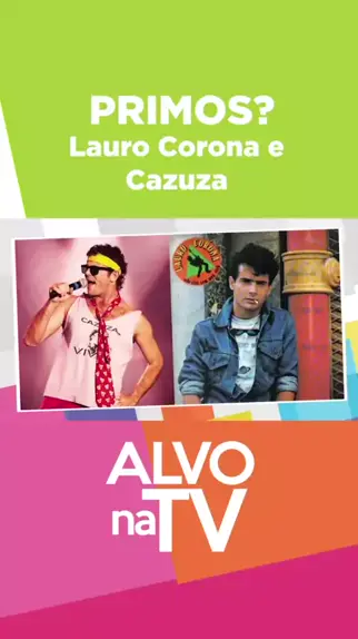 lauro corona e cazuza juntos & lauro corona era pr ...| Kwai