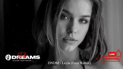 layladream videos & layla dream music videos| Disc| Kwai