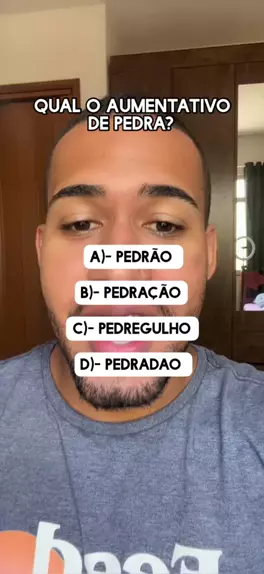 CapCut_qual o aumentativo de pedra e o diminutivo de pedra🍾 Explore o ...